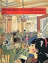 L'Histoire de notre blonde (Memoires d'outre-pompe, #!) L'Histoire de notre blonde (Memoires d'outre-pompe, #!)