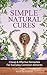 Simple Natural Cures by Kevin Richardson