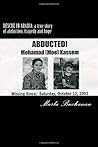 Rescue in Arabia: a true story of abduction, tragedy and hope