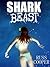 Shark Beast (Shark Beast, #1)