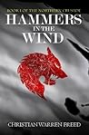 Hammers in the Wind by Christian Warren Freed