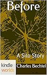 Before (Silo Saga; Shadow Silo #1)