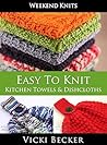 Easy To Knit Kitc...