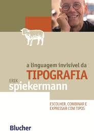 A Linguagem Invisível da Tipografia