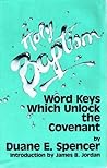 Holy Baptism: Word Keys Which Unlock The Covenant