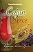 Cajun Spice (The Lemon Drop Martini Club Book 2)