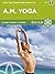A.M. Yoga with Rodney Yee: Daily Yoga Practice (Volume 1)