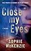 Close My Eyes