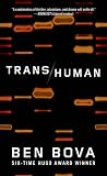 Transhuman: A Novel