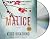Malice: A Mystery (The Kyoi...