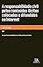 A Responsabilidade Civil pelos Conteúdos Ilícitos Colocados e Difundidos na Internet