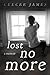 Lost No More (Ghost No More...