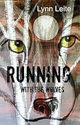 Running With the Wolves