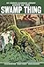 Roots of the Swamp Thing, Vol. 2