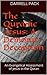 The Quranic Jesus: A Demonic Deception: An Evangelical Assessment of Jesus in the Quran (Evangelical Assessment of Islam Book 1)