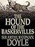 The Hound of the Baskervilles (Illustrated)