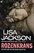 Rozenkrans by Lisa  Jackson