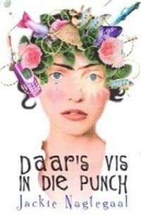 Daar's Vis in Die Punch (Afrikaans Edition)