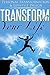 Transform Your Life: Personal Transformation & Lifestyle Design