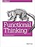 Functional Thinking: Paradigm Over Syntax