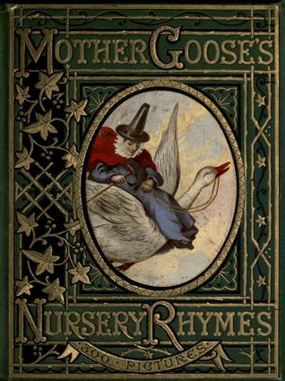 Mother Goose's Nursery Rhymes (Applewood Books)