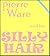 Pierre Ware and His Silly Hair [Funny Children's Books Series] by Bill Allen