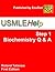 USMLE Help Step 1 Biochemistry Q & A