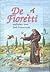 De Fioretti. Verhalen over Sint-Franciscus