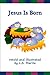 Jesus Is Born (Bible Story For Children Book 1)