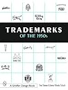 Trademarks of the 1950s (Schiffer Design Books)