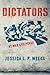 Dictators at War and Peace