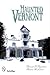 Haunted Vermont by Thomas D'Agostino