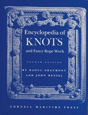 Encyclopedia of Knots and Fancy Rope Work (Hardcover)