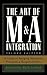 The Art of M&A Integration:...
