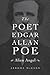 The Poet Edgar Allan Poe: Alien Angel