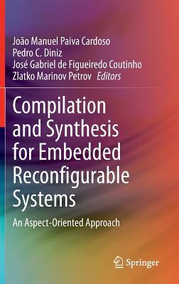 Compilation and Synthesis for Embedded Reconfigurable Systems: An Aspect-Oriented Approach