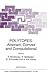 Polytopes: Abstract, Convex and Computational