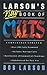 Larson's New Book of Cults by Bob Larson