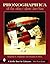 Phonographica: The Early History of Recorded Sound Observed (Schiffer Book for Collectors)