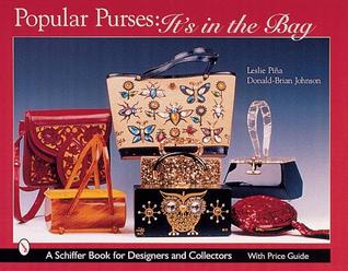 Popular Purses: It's in the Bag! (Hardcover)