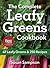 The Complete Leafy Greens C...