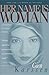 Her Name Is Woman, Book 2