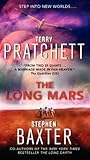 The Long Mars: A Novel (Long Earth, 3)
