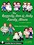 The Raggedy Ann & Andy Family Album: A Guide for Collectors (Schiffer Book for Collectors)