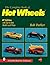 The Complete Book of Hot Wheels® (A Schiffer Book for Collectors)