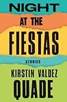 Night at the Fiestas: Stories