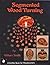 Segmented Wood Turning (Schiffer Book for Woodworkers)