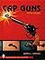 Cap Guns (With Values)