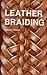 Tandy Leather Leather Braid...