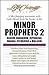 Minor Prophets 2 (LifeChange)